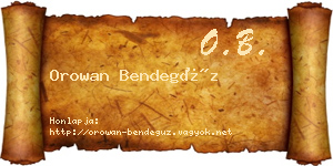 Orowan Bendegúz névjegykártya